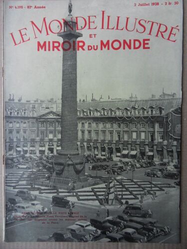Le Monde Illustré Miroir Du Monde N°4198 Du 02 Juillet 1938