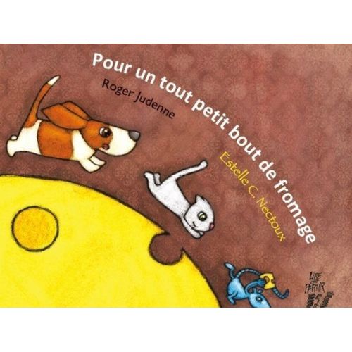 Pour Un Petit Bout De Fromage