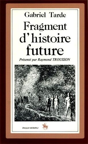 Fragments D'histoire Future