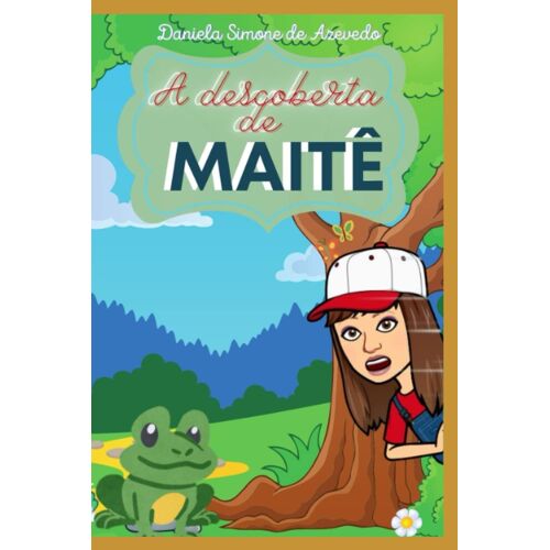 A Descoberta De Maite