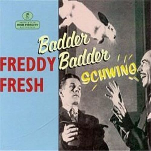 Badder Badder Schwing