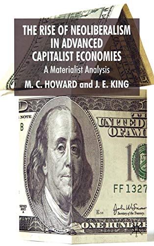 The Rise Of Neoliberalism In Advanced Capitalist Economies