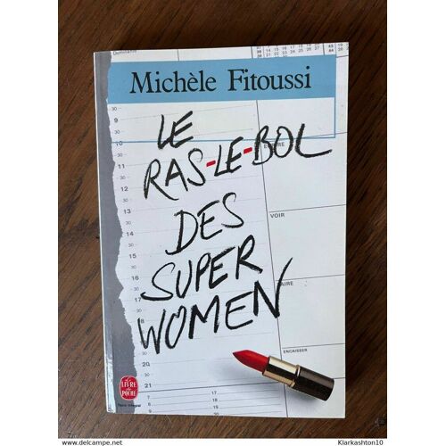 Le Ras-Le-Bol Des Superwomen