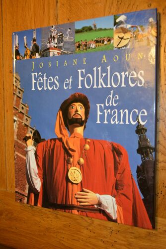 Fêtes Et Folklore De France