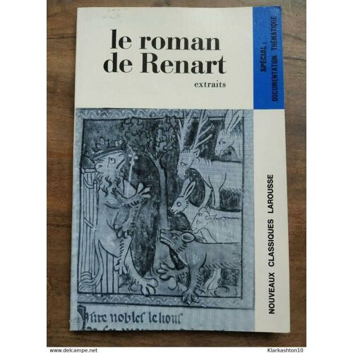 Le Roman De Renart (Extrait) / Nouveaux Classiques Larousse
