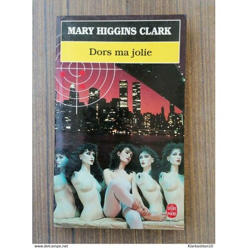 Dors Ma Jolie (Texte Intégral) / Le Livre De Poche