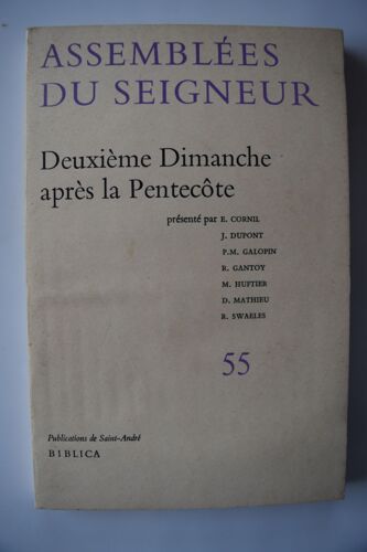 Assemblées Du Seigneur 55 Deuxième Dimanche Après La Pentecôte