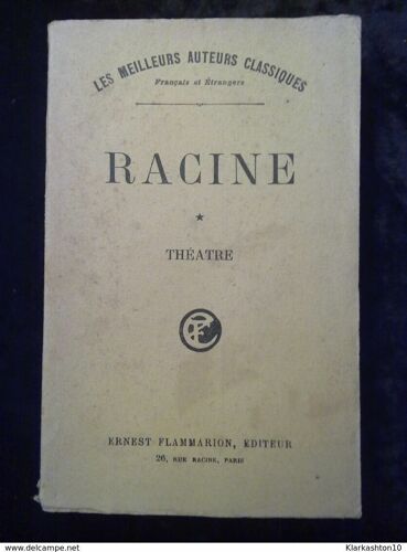 La Thébaïde-Alexandre Le Grand-Andromaque-Les Plaideurs-Britannicus-Bérénice