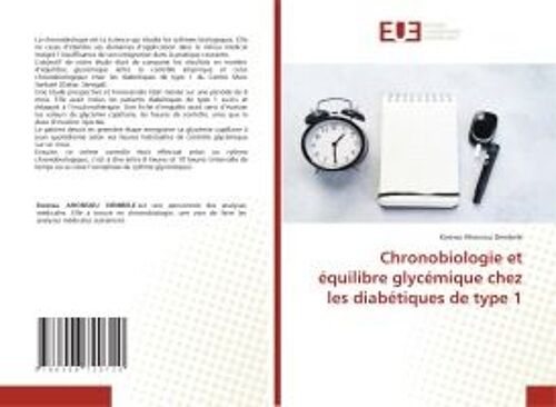 Chronobiologie Et Équilibre Glycémique Chez Les Diabétiques De Type 1