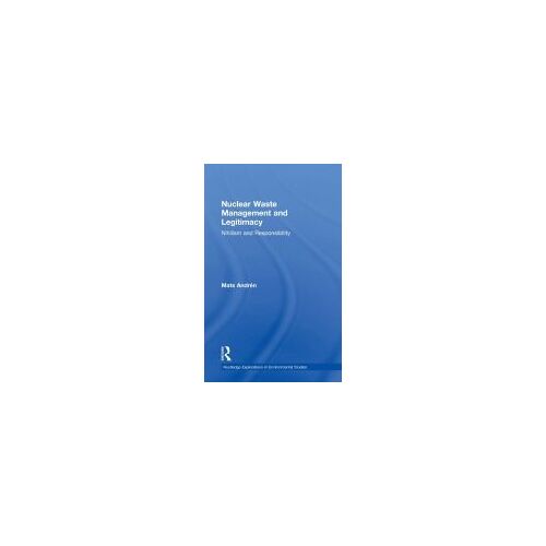 Nuclear Waste Management And Legitimacy