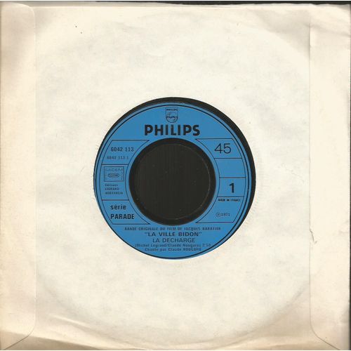 Bof De Jacques Baratier "La Ville Bidon" :  La Décharge (Michel Legrand / Claude Nougaro) 2'58  /  Sa Maison (M. Legrand  / C. Nougaro) 2'20