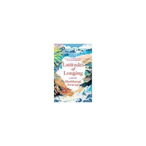 Latitudes Of Longing
