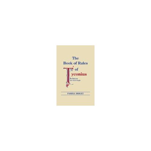 Book Of Rules Of Tyconius, The
