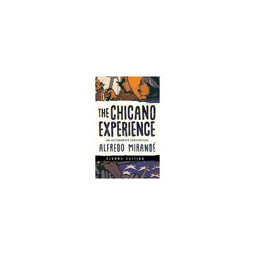 The Chicano Experience