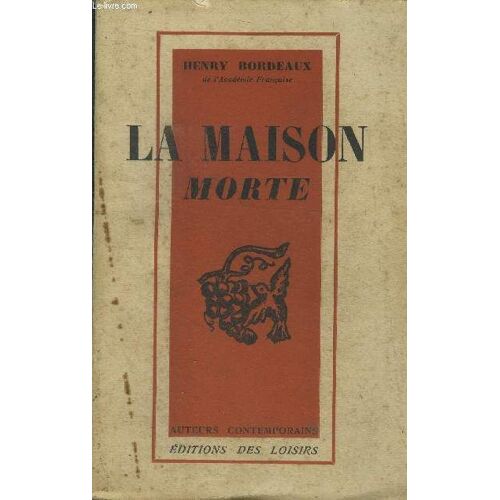 La Maison Morte