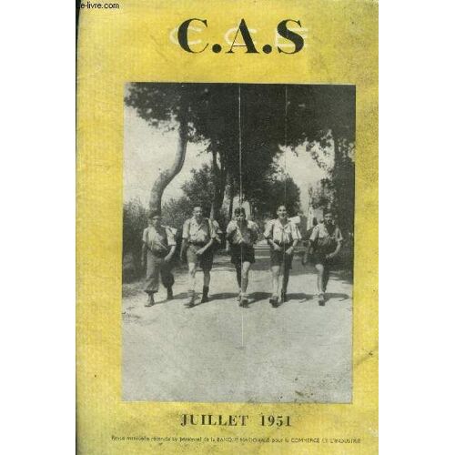 C.A.S Revue Mensuelle Réservée Au Personnel De La Banque Nationale Pour Le Commerce Et L Industrie , Juillet 1951 :Vacances À Paris- Voyage En Afrique-Album De Vacances- Communiquer De La Societe(...)
