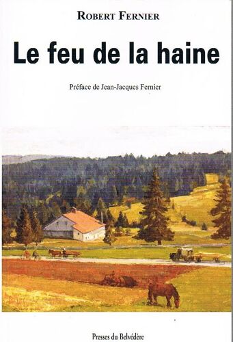 Le Feu De La Haine 