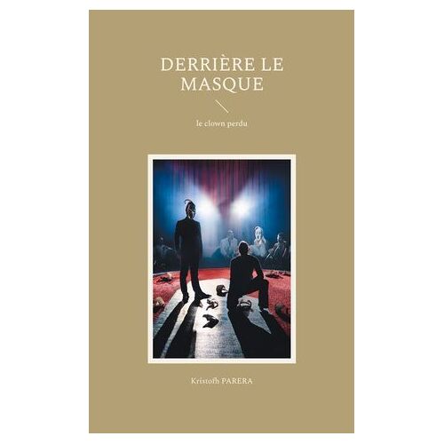 Derrière Le Masque