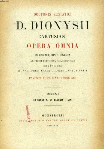 Doctoris Ecstatici D. Dionysii Cartusiani Opera Omnia In Unum Corpus Digesta, 15 Tomes (Complet)