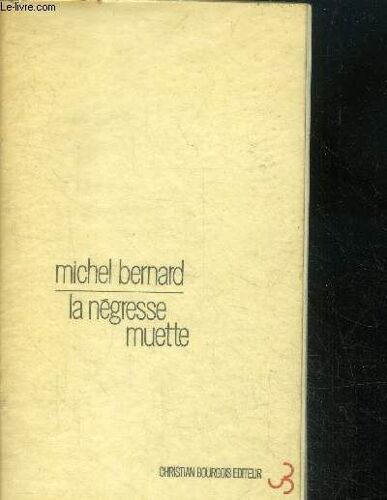 La Negresse Muette - Roman