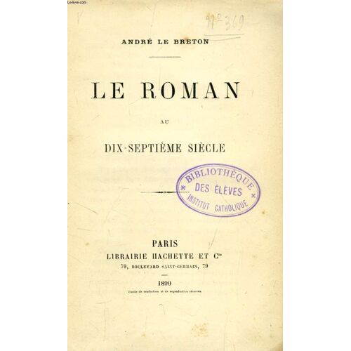 Le Roman Au Dix-Septieme Siecle