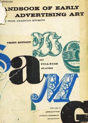 Handbook Of Early Zdvertisinf Art - Mainly From American Sources