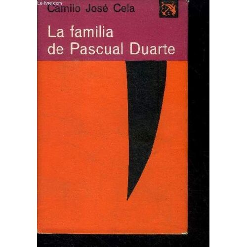 La Familia De Pascual Duarte - Collection Ancora Y Delfin N°63