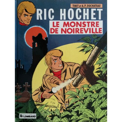 Ric Hochet ¿ Le Monstre De Noireville
