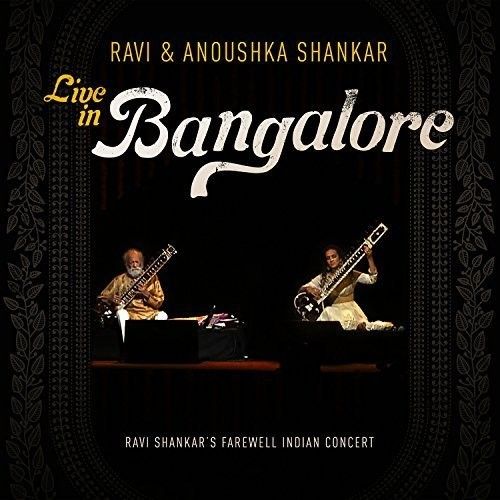 Shankar,Ravi / Shankar,Anoushka - Ravi & Anoushka Shankar Live In Bangalore [Compact Discs] With Dvd