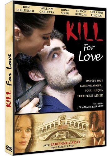 Kill For Love