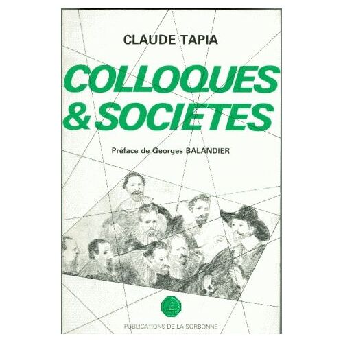 Colloques Et Sociétés - La Régulation Sociale