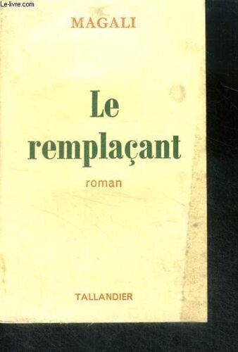 Le Remplacant - Roman