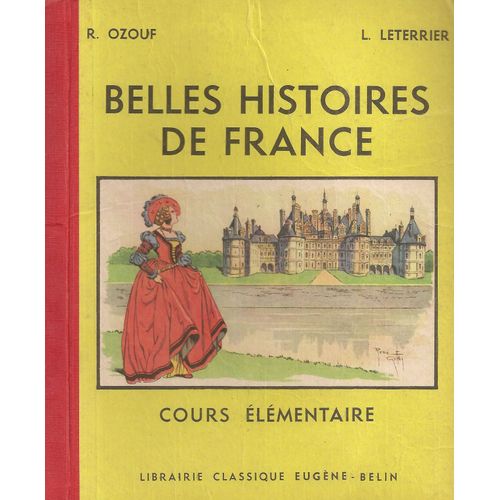 Belles Histoires De France  Cours Élémentaire