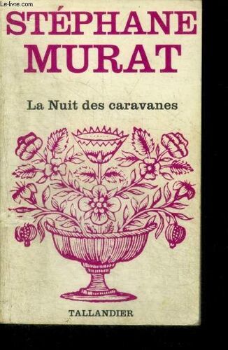 La Nuit Des Caravanes