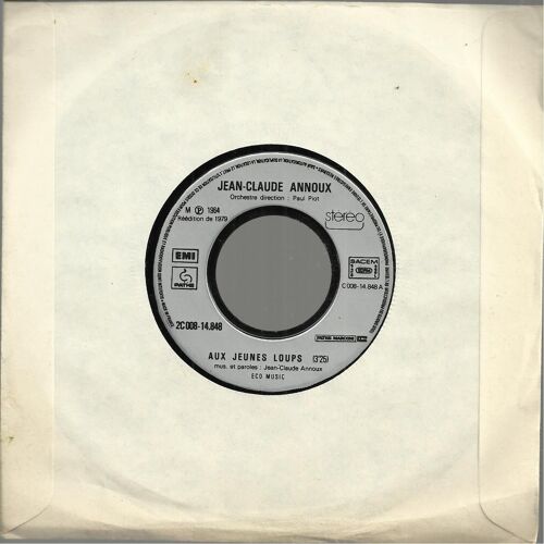 Aux Jeunes Loups (Jean-Claude Annoux) 3'25 (Pressage De 1964)  /  Les Touristes (J.-C. Annoux - R. Valade) 2'45 (Pressage De 1966)