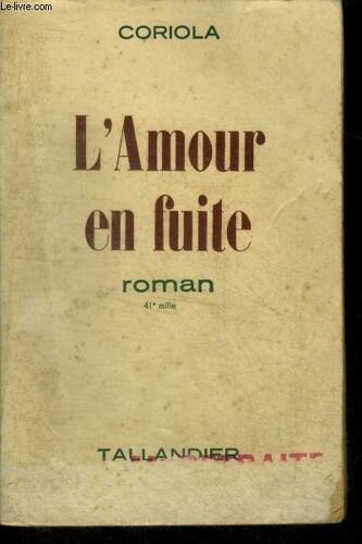 L Amour En Fuite