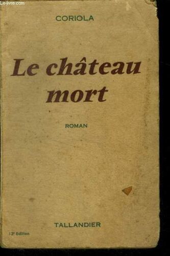Le Chateau Mort