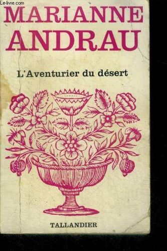 L Aventurier Du Desert - N°340