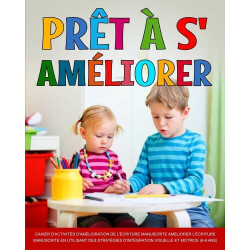 Prêt À S'améliorer