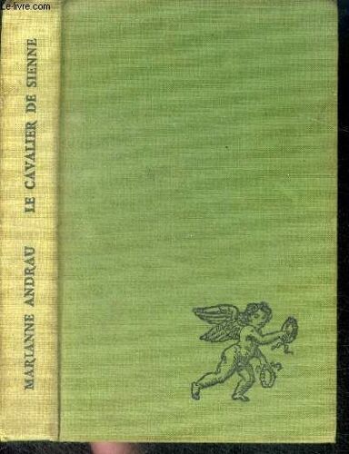 Le Cavalier De Sienne