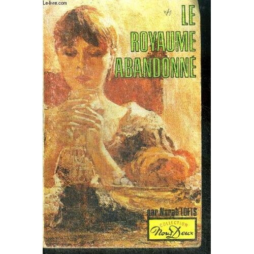 Le Royaume Abandonne (Out Of This Nettle)