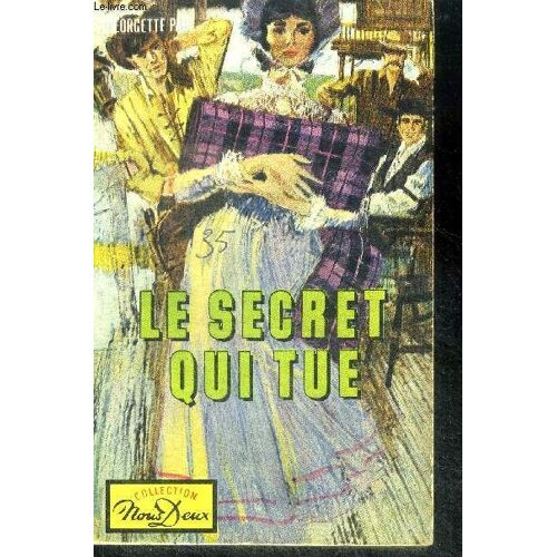 Le Secret Qui Tue ...