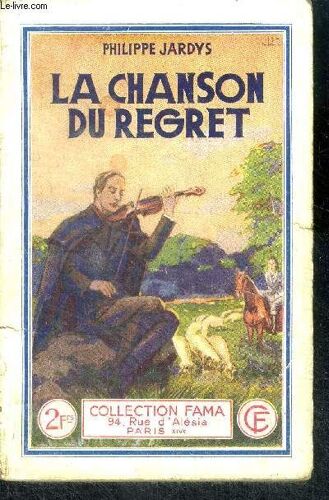 La Chanson Du Regret