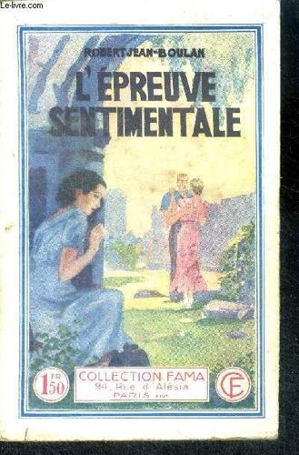 L Epreuve Sentimentale
