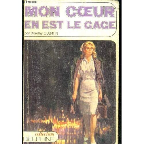 Mon Coeur En Est Le Gage
