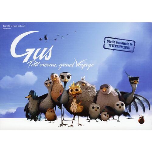 Gus Petit Oiseau Grand Voyage, Synopsis Dépliant, Animation, De Vita, Arthur Dupont, Sara Forestier