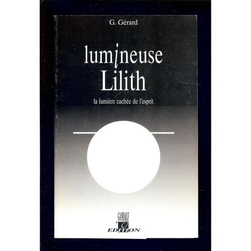 Lumineuse Lilith