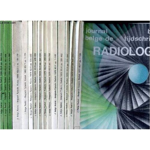 Journal Belge De Radiologie- 16 Volumes : N°60/1 1977+ N°61/2 1978+ N°61/3 1978+ N°61/4 1978+ N°62/1 1979+ N°62/2 1979+ N°62/3 1979+ N°62/4 1979+ N°62/5 1979+ N°62/6 1979+ N°63/1 1980+ N°63/2-3 1980+(...)