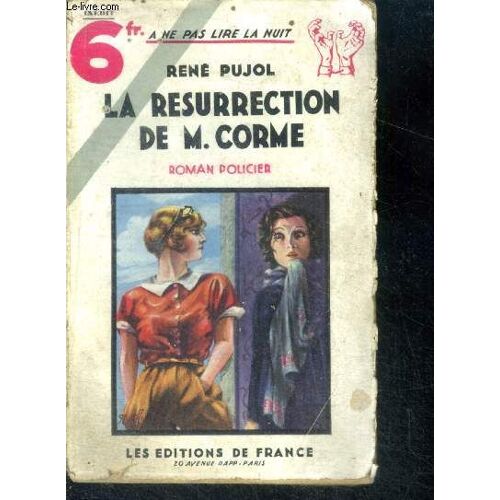 La Resurrection De M. Corme - Collection A Ne Pas Lire La Nuit - Roman Policier Inedit