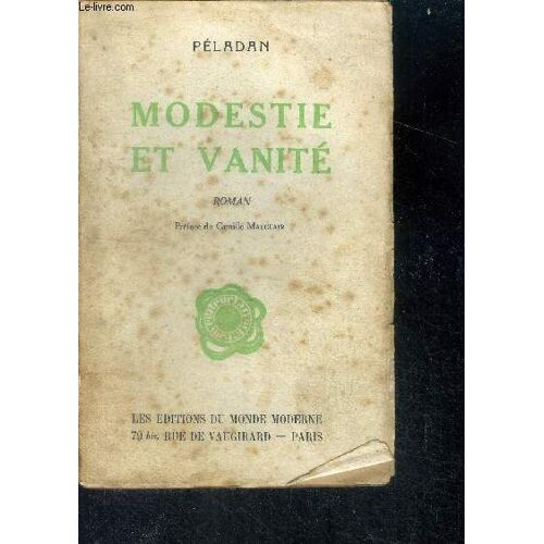 Modestie Et Vanite - La Decadence Latine (Ethopee) - Roman